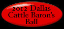 Cattle Baron's Ball 2012